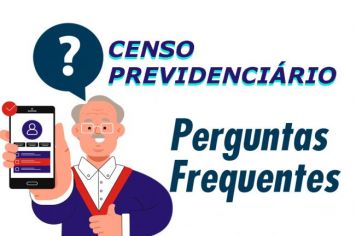 Perguntas Frequentes sobre o Censo Previdenciário