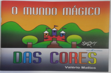 O Mundo Mágico das Cores