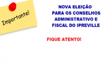 NOVAS ELEIÇÕES DO IPREVILLE