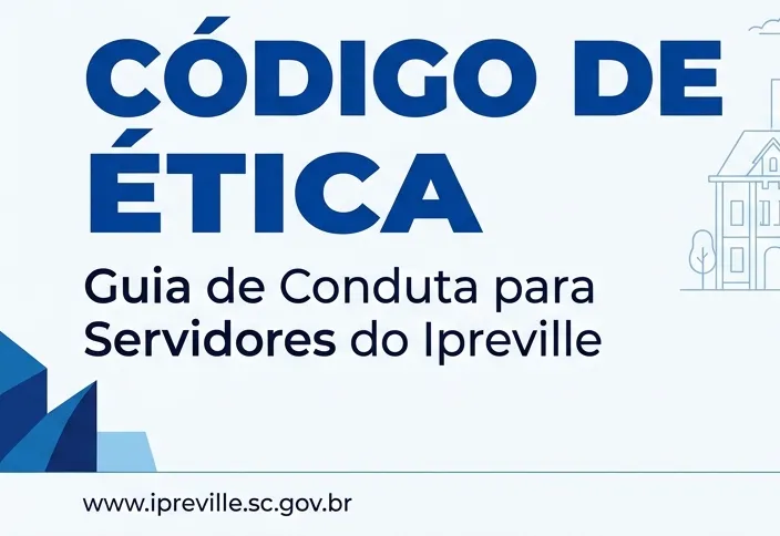 Ipreville reforça compromisso com a ética e a transparência