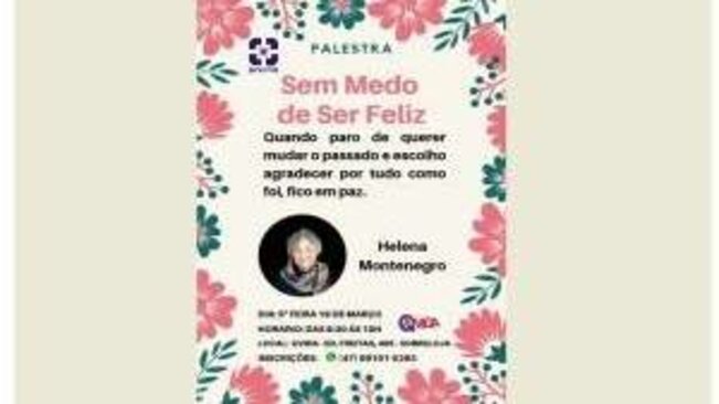 Palestra Sem Medo de Ser Feliz - CANCELADA
